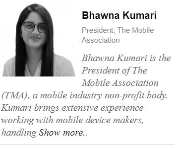 Bhawna Kumari President, The Mobile Association